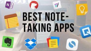 Best Note-Taking Apps In 2020 [ TOP 14 CHOICES]