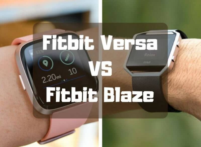 Comparing Fitbit Blaze Vs Versa