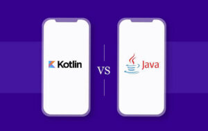 Kotlin vs Java - Which Should You Try For Android Development
