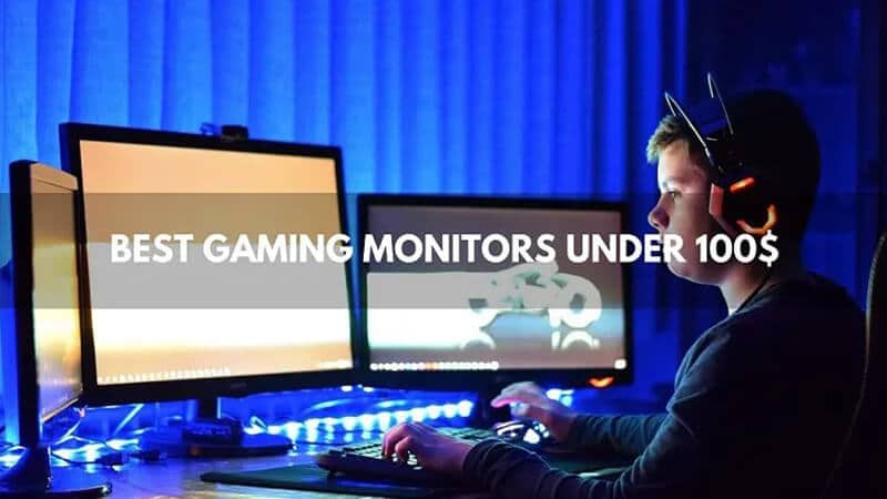 Best Gaming Monitor Under 100 2020 Top Brands Review